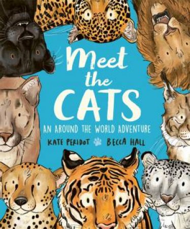 Meet the Cats by Kate Peridot & Becca Hall