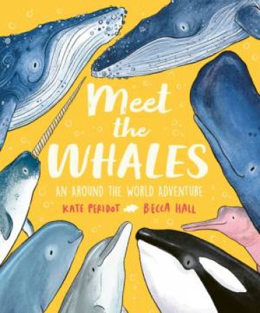 Meet the Whales by Kate Peridot & Becca Hall