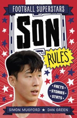 Football Superstars: Son Rules by Simon Mugford