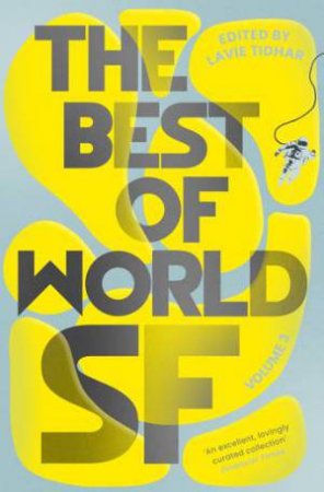 The Best of World SF by Lavie Tidhar