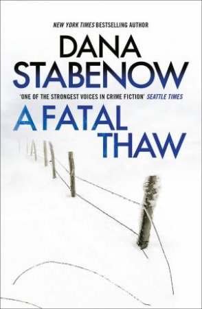 A Fatal Thaw by Dana Stabenow