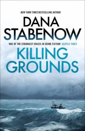 Killing Grounds by Dana Stabenow