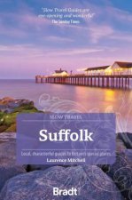 Bradt Slow Travel Guide Suffolk