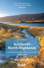 Bradt Slow Travel Guide Scotlands North Highlands