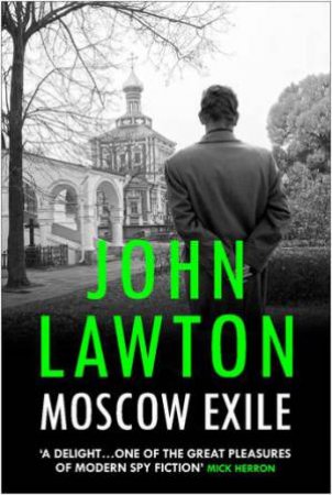 Moscow Exile by John Lawton