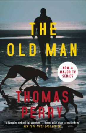 The Old Man by Thomas Perry