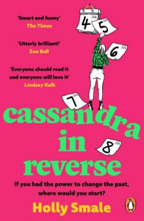 Cassandra in Reverse by Holly Smale