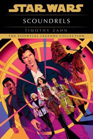 Star Wars: Scoundrels by Timothy Zahn