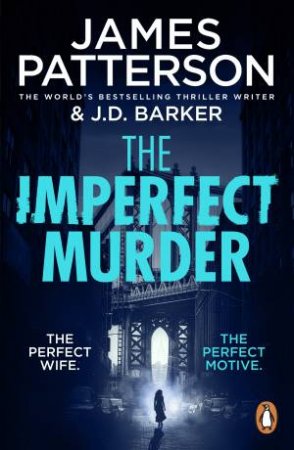 The Imperfect Murder by James Patterson
