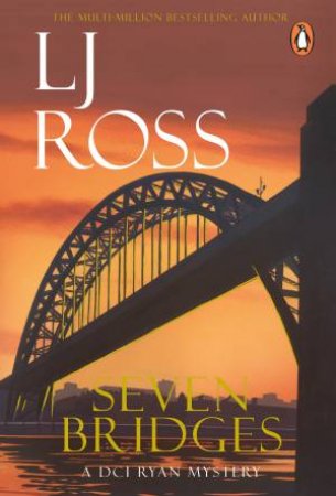 Seven Bridges by LJ Ross