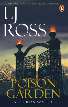 Poison Garden by LJ Ross