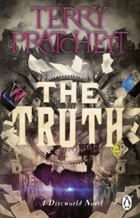 The Truth by Terry Pratchett