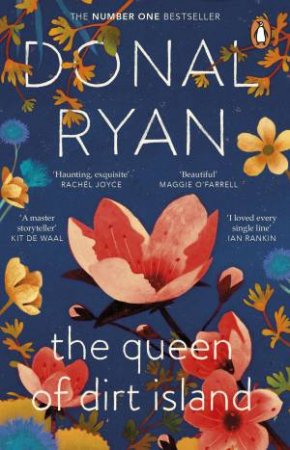 The Queen of Dirt Island by Donal Ryan