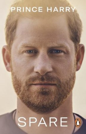 Spare by Prince Harry, The Duke of Sussex