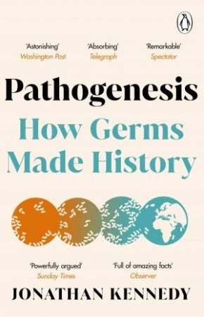 Pathogenesis by Jonathan Kennedy