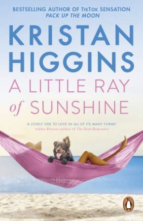 A Little Ray Of Sunshine by Kristan Higgins