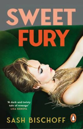 Sweet Fury by Sach Bischoff