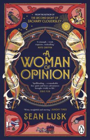 A Woman of Opinion by Sean Lusk
