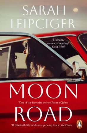 Moon Road by Sarah Leipciger