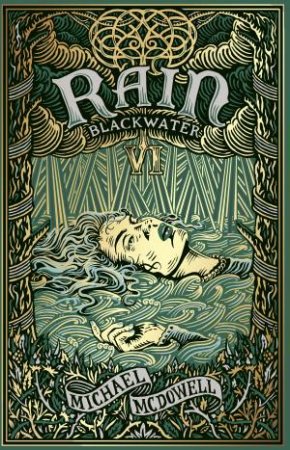 Blackwater VI: Rain by Michael McDowell
