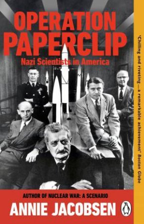 Operation Paperclip by Annie Jacobsen