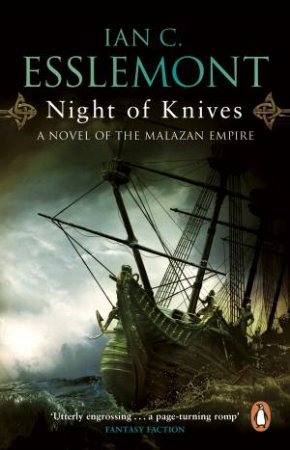 Night Of Knives by Ian C Esslemont