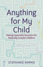 Anything for My Child