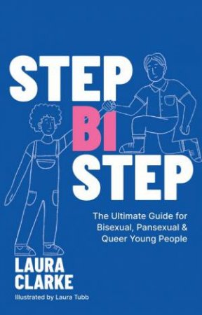 Step Bi Step by Laura Clarke & Laura Tubb