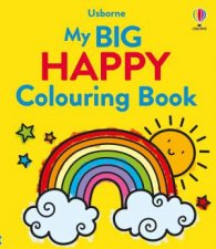 My Big Happy Colouring Book