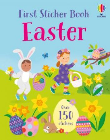 First Sticker Book Easter by Holly Bathie & Abigail Hall