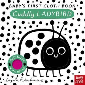 Cuddly Ladybird (Baby's First Cloth Book) by Ingela P Arrhenius