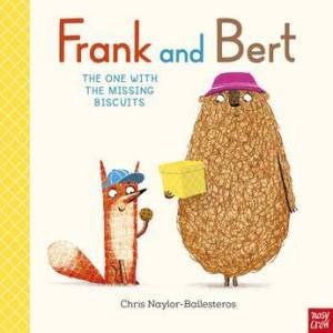 The One With the Missing Biscuits (Frank and Bert) by Chris Naylor-Ballesteros