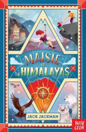 Maisie vs the Himalayas by Jack Jackman