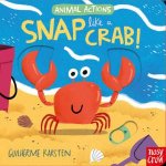 Snap Like a Crab Animal Actions