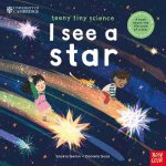 I See a Star Teeny Tiny Science