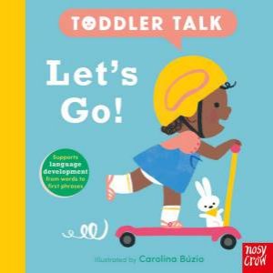 Let's Go! (Toddler Talk) by Búzio