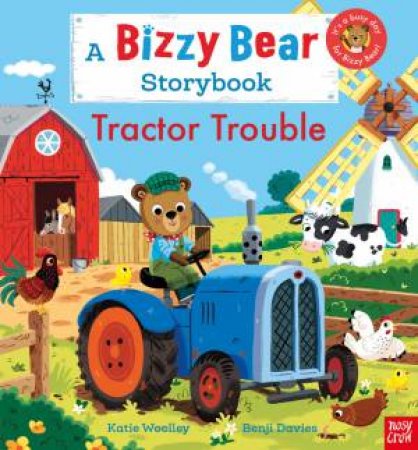 Tractor Trouble by Katie Woolley & Benji Davies