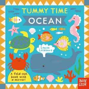 Ocean (Tummy Time) by Louise Lockhart & Nosy Crow Ltd