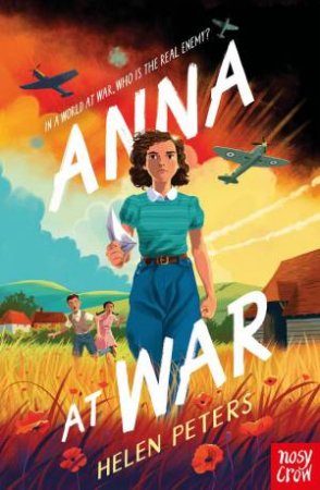 Anna At War by Helen Peters