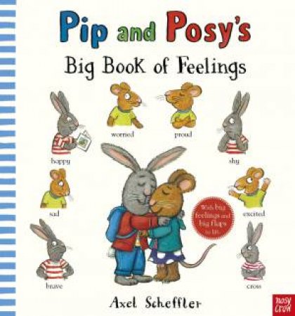 Pip and Posy's Big Book of Feelings by Axel Scheffler