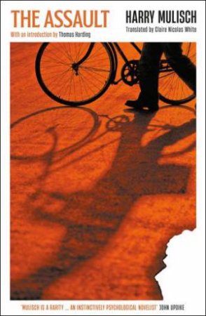 The Assault by Harry Mulisch & Thomas Harding & Claire Nicolas White