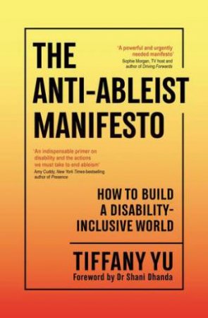 The Anti-Ableist Manifesto by Tiffany Yu