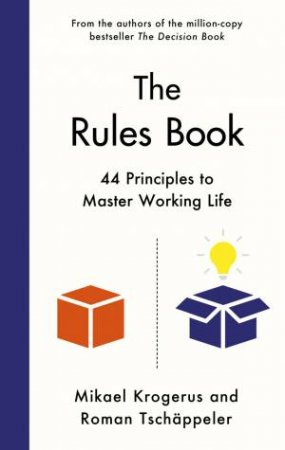 The Rules Book by Mikael Krogerus & Roman Tschappeler & Gesche Ipsen