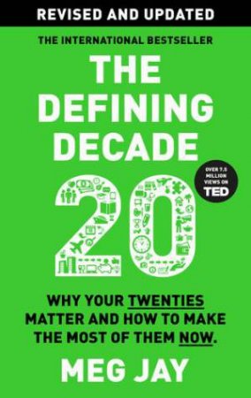 The Defining Decade by Meg Jay