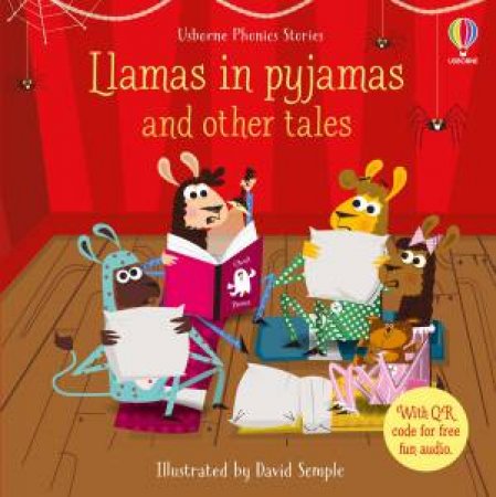 Llamas in Pyjamas and other tales by Russell Punter & Lesley Sims & David Semple