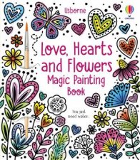 Love Hearts and Flowers Magic Painting Book