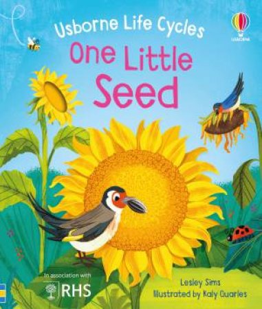 One Little Seed by Lesley Sims & Kaly Quarles