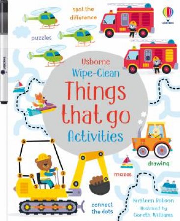 Wipe-Clean Things That Go - Activities by Kirsteen Robson & Gareth Williams