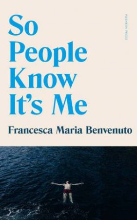 So People Know It's Me by Elizabeth Harris & Francesca Maria Benvenuto