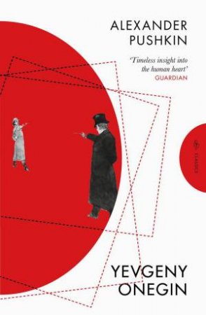 Yevgeny Onegin by Alexander Pushkin & Anthony Briggs